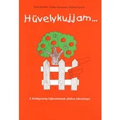 Rosta, Rudas, Kisházi: Hüvelykujjam